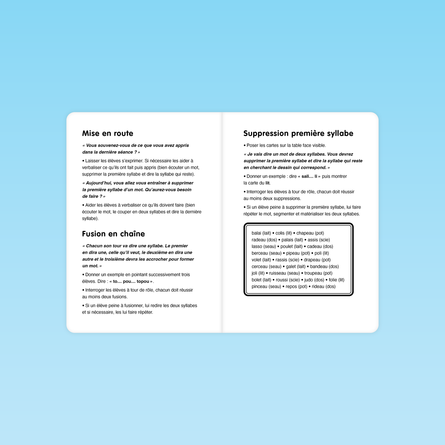 Consignes pour supprimer la première syllabe avec exemples d’activités GS