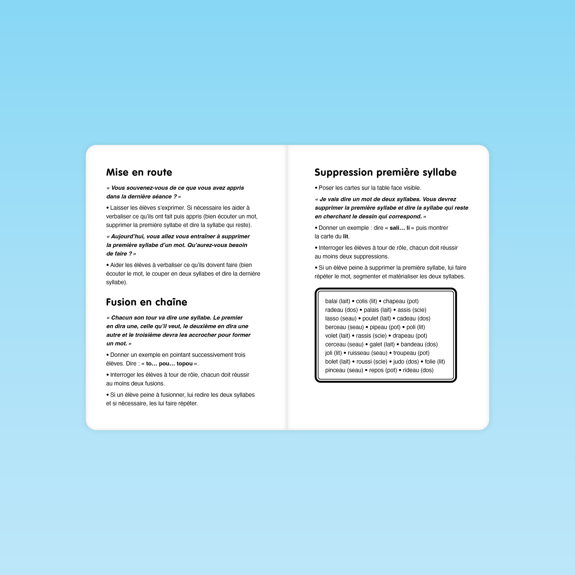 Consignes pour supprimer la première syllabe avec exemples d’activités GS