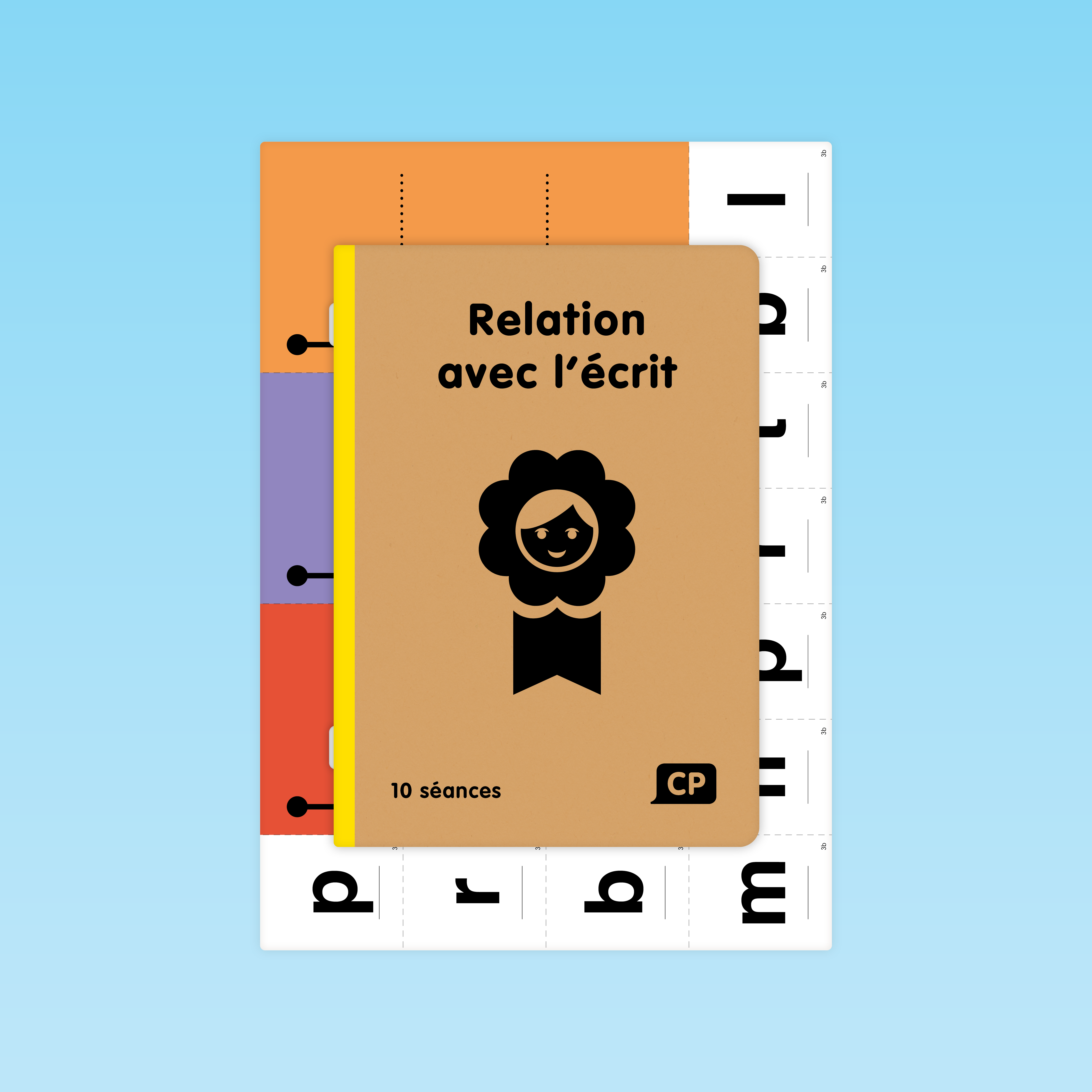 Couverture du guide Relation avec l’écrit CP, 10 séances, Éditions de la Cigale