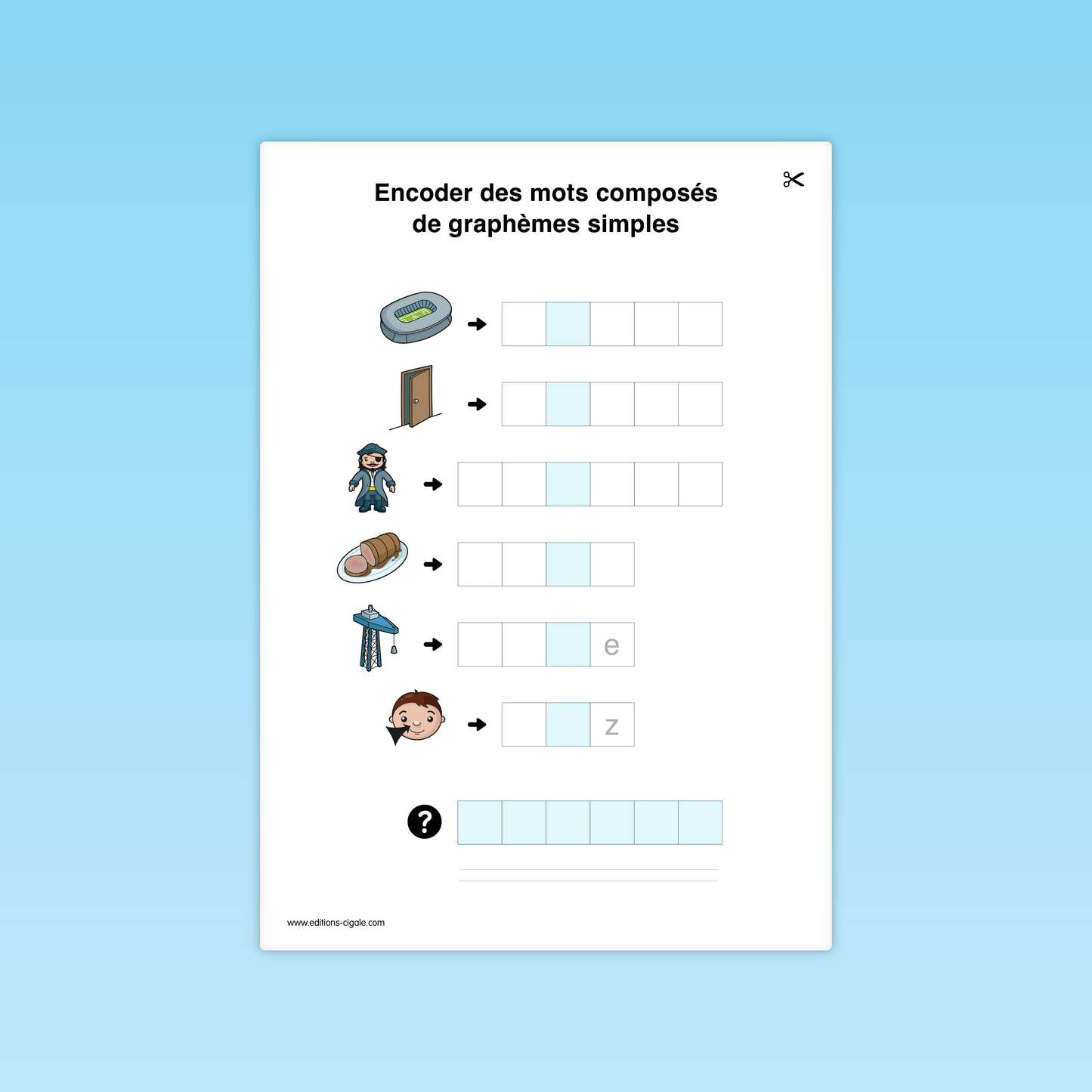 Fiche combinatoire CP : encoder des mots illustrés (stade, porte, pirate, rôti, grue, visage).