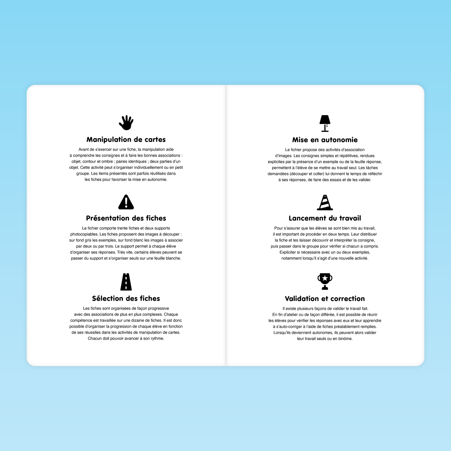 Fonctionnement du fichier : cartes, autonomie, validation et correction en MS