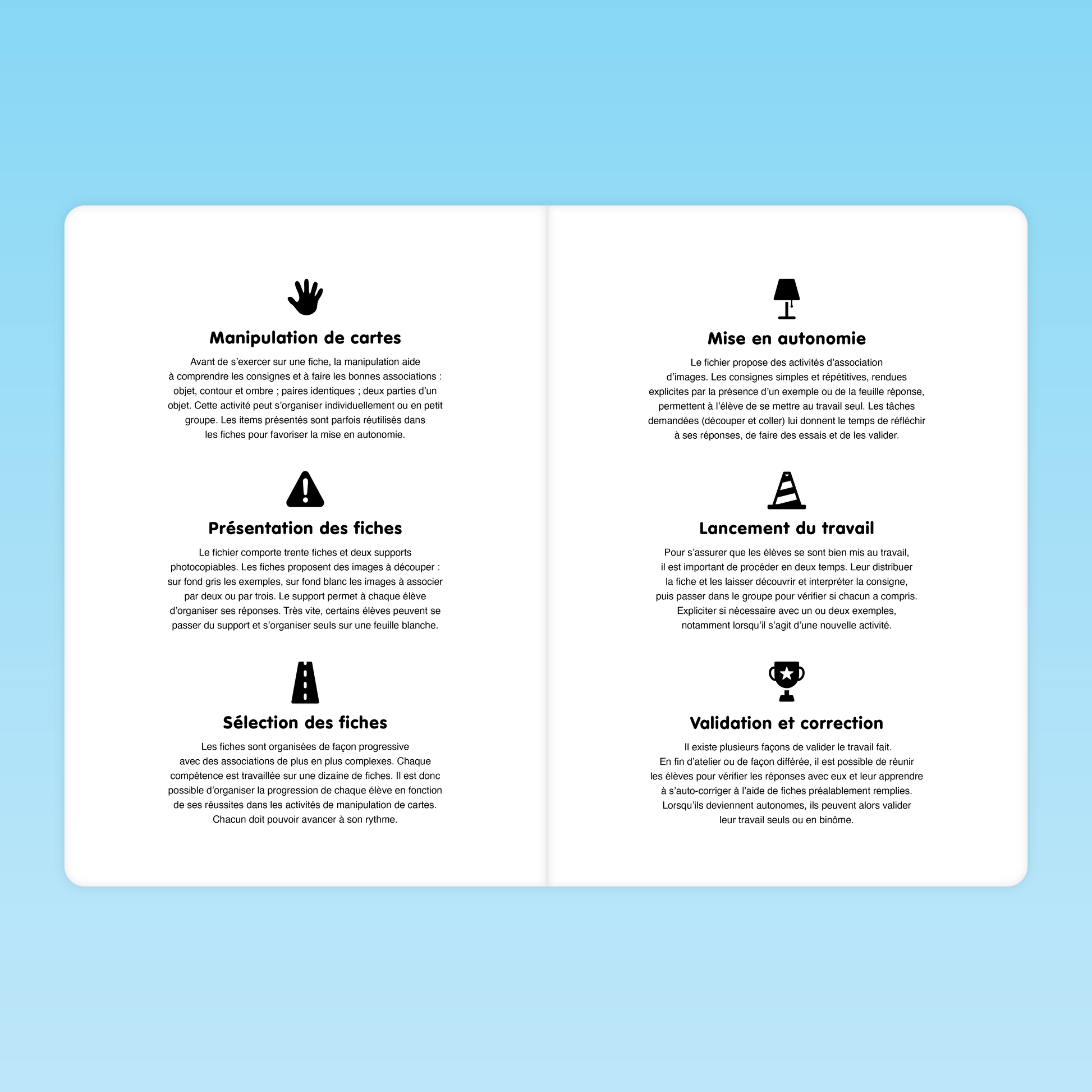 Fonctionnement du fichier : cartes, autonomie, validation et correction en MS