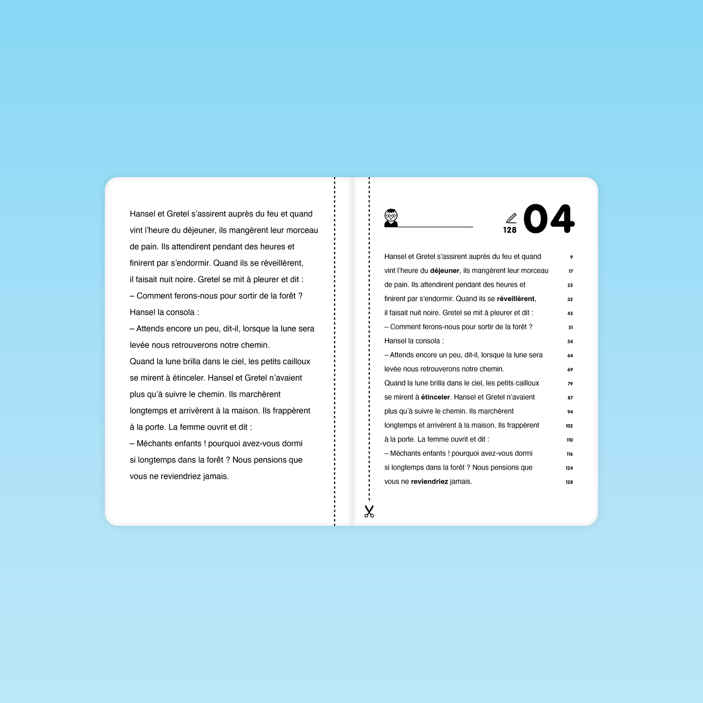 Extrait du texte de Hansel et Gretel utilisé pour les séances de fluence