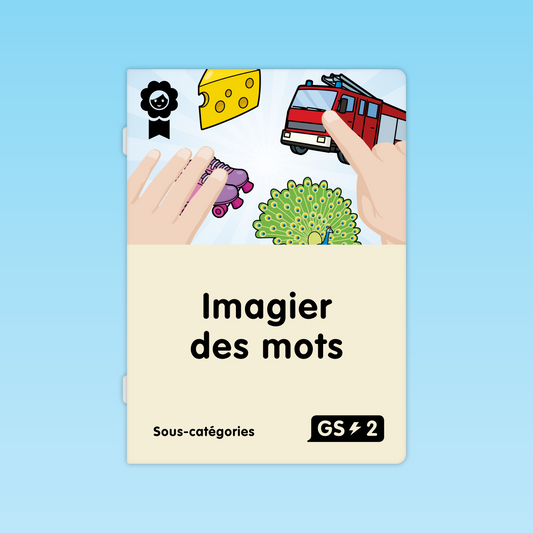 couverture de l’imagier GS2 sur les sous-catégories lexicales pour maternelle grande section