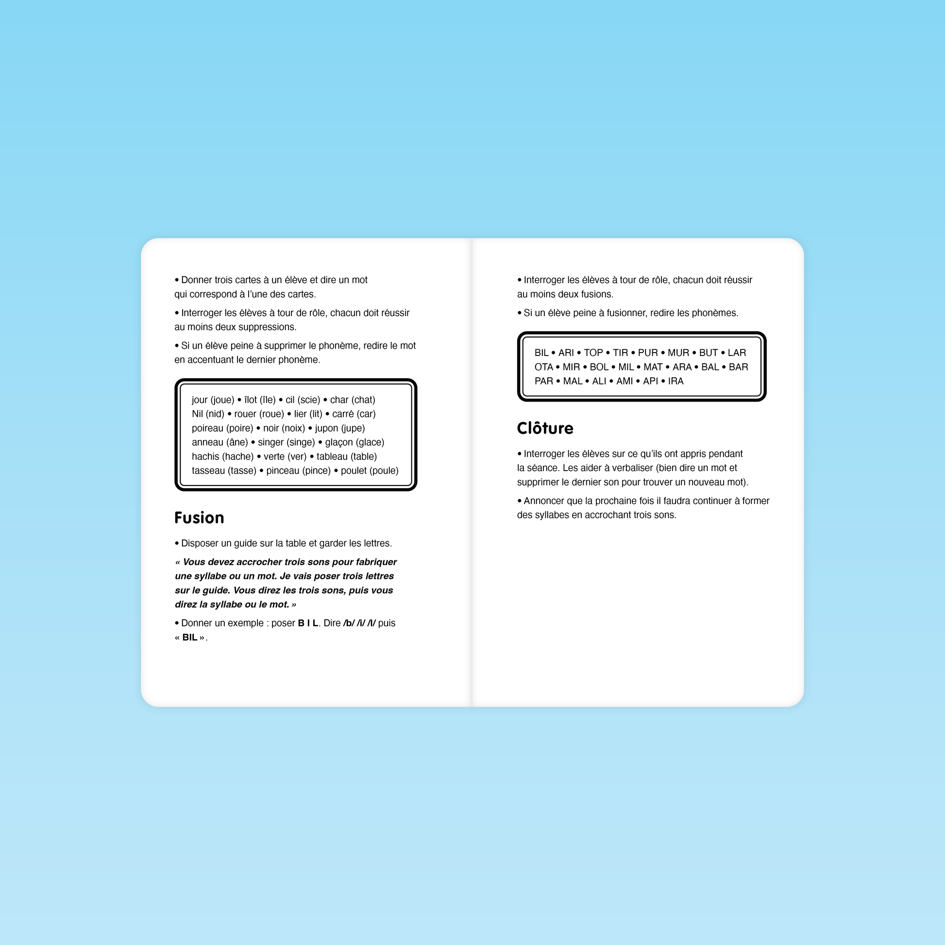 double page de consignes pour suppression et fusion phonémique, liste de mots exemples et encadré de syllabes (BIL, ARI, TOP…) suivies de la clôture de la séance