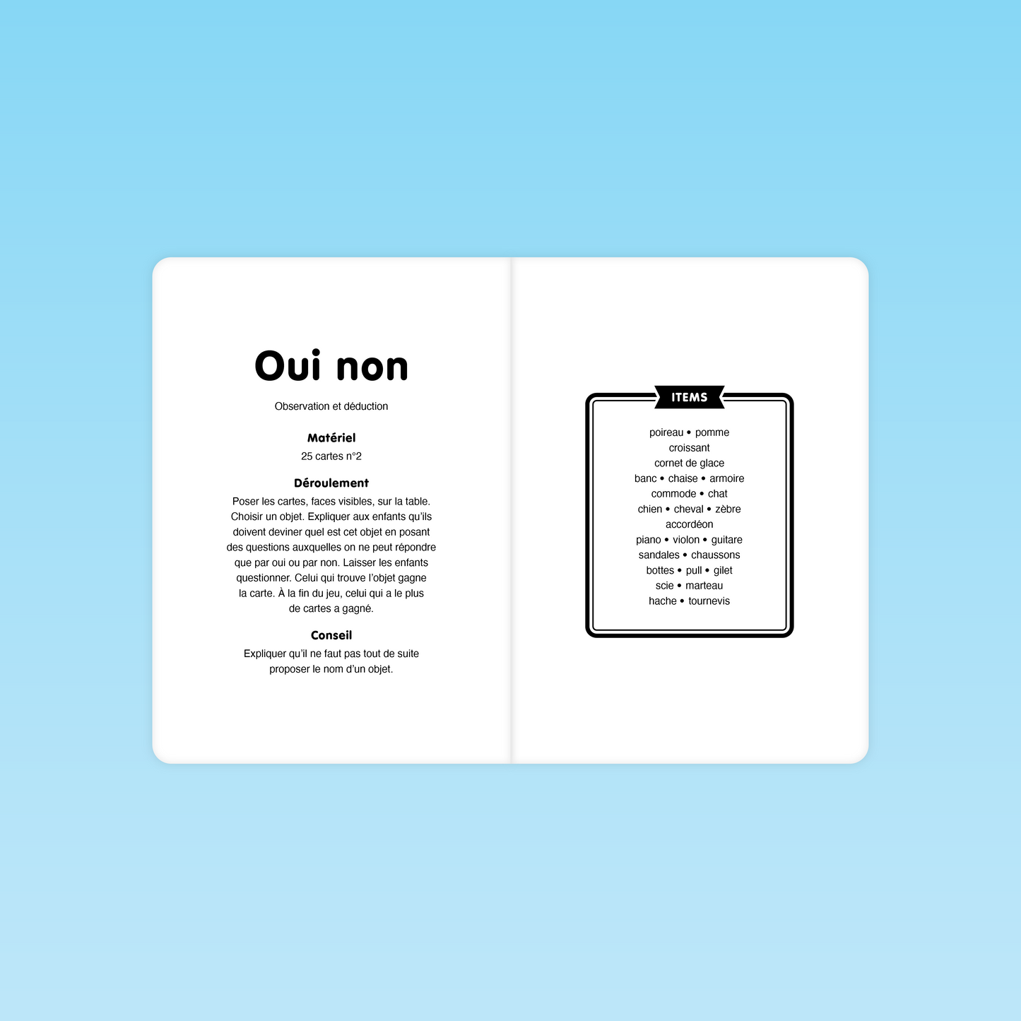 Présentation du jeu Oui Non pour travailler l’observation et la déduction en grande section