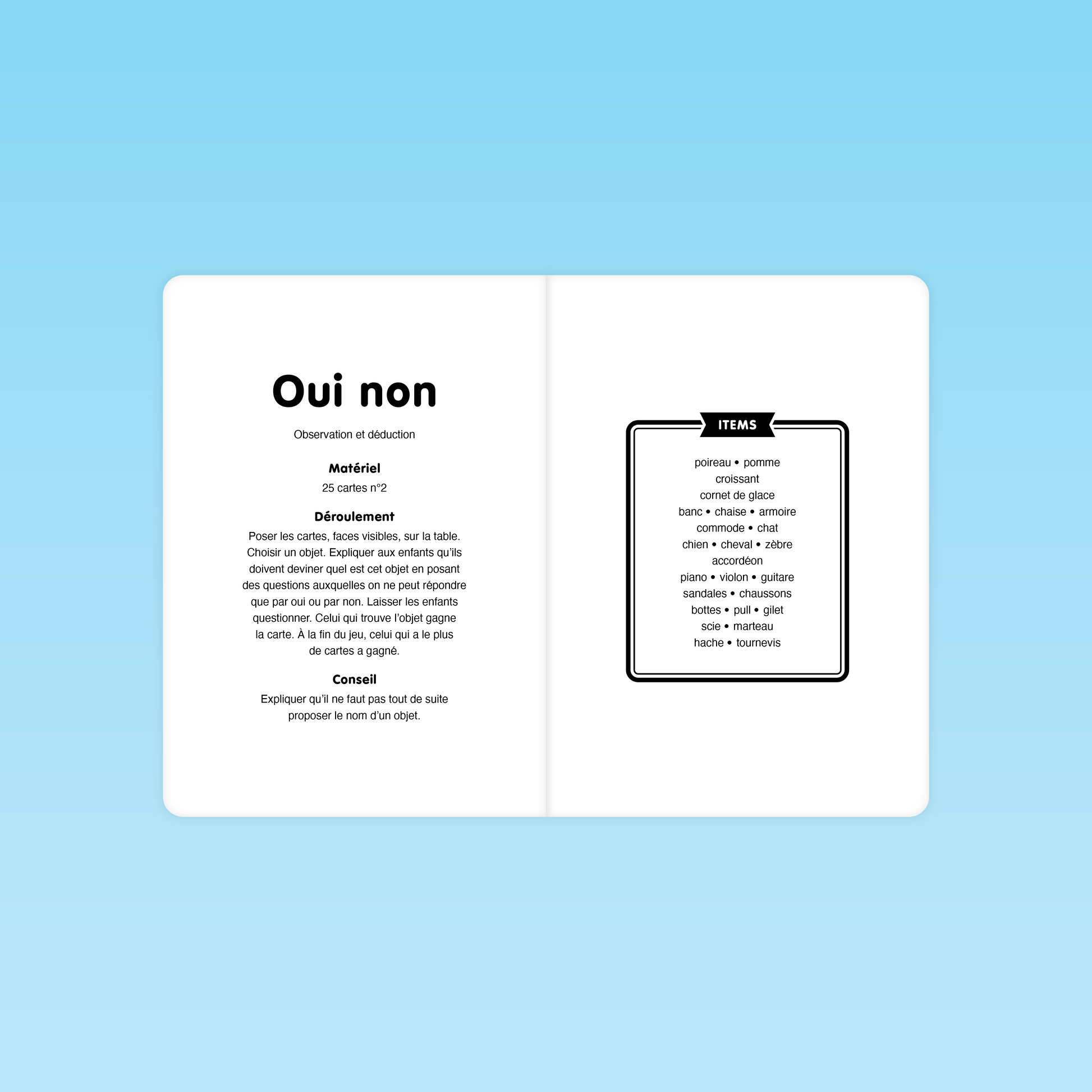 Présentation du jeu Oui Non pour travailler l’observation et la déduction en grande section