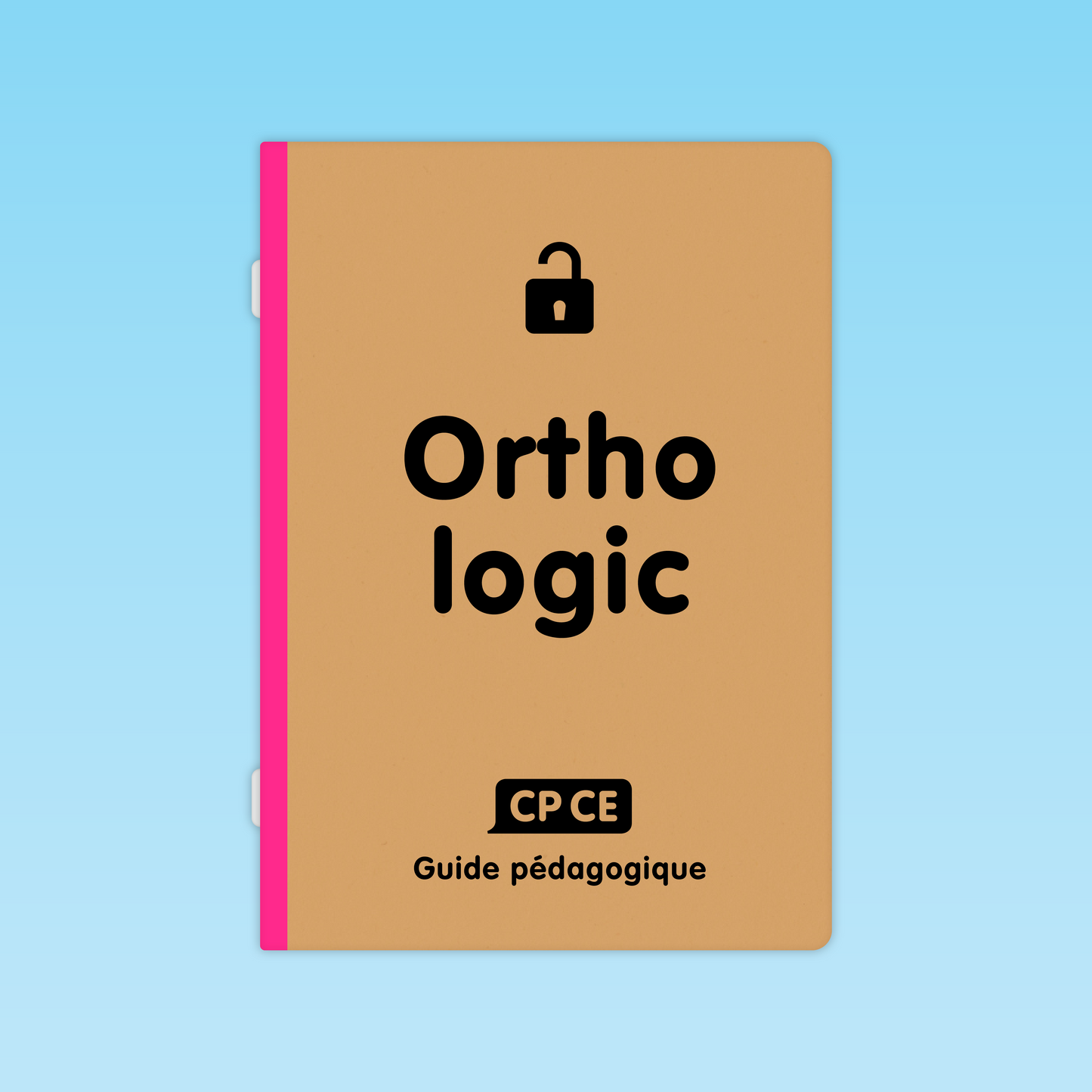 couverture du guide pédagogique Atelier Ortho‑Logic pour le CP et le CE