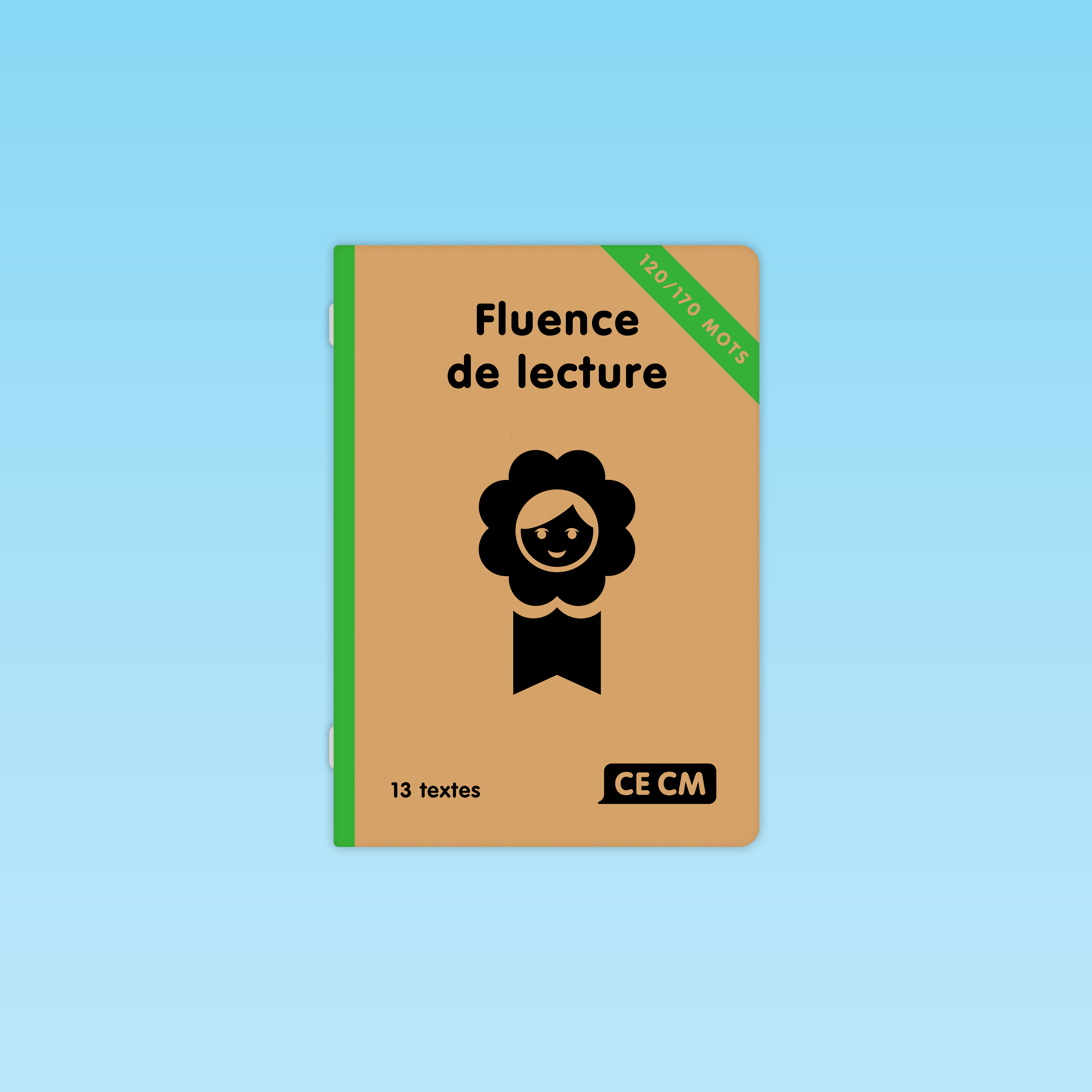 couverture du livret Fluence de lecture CE CM avec 13 textes de 120 à 170 mots