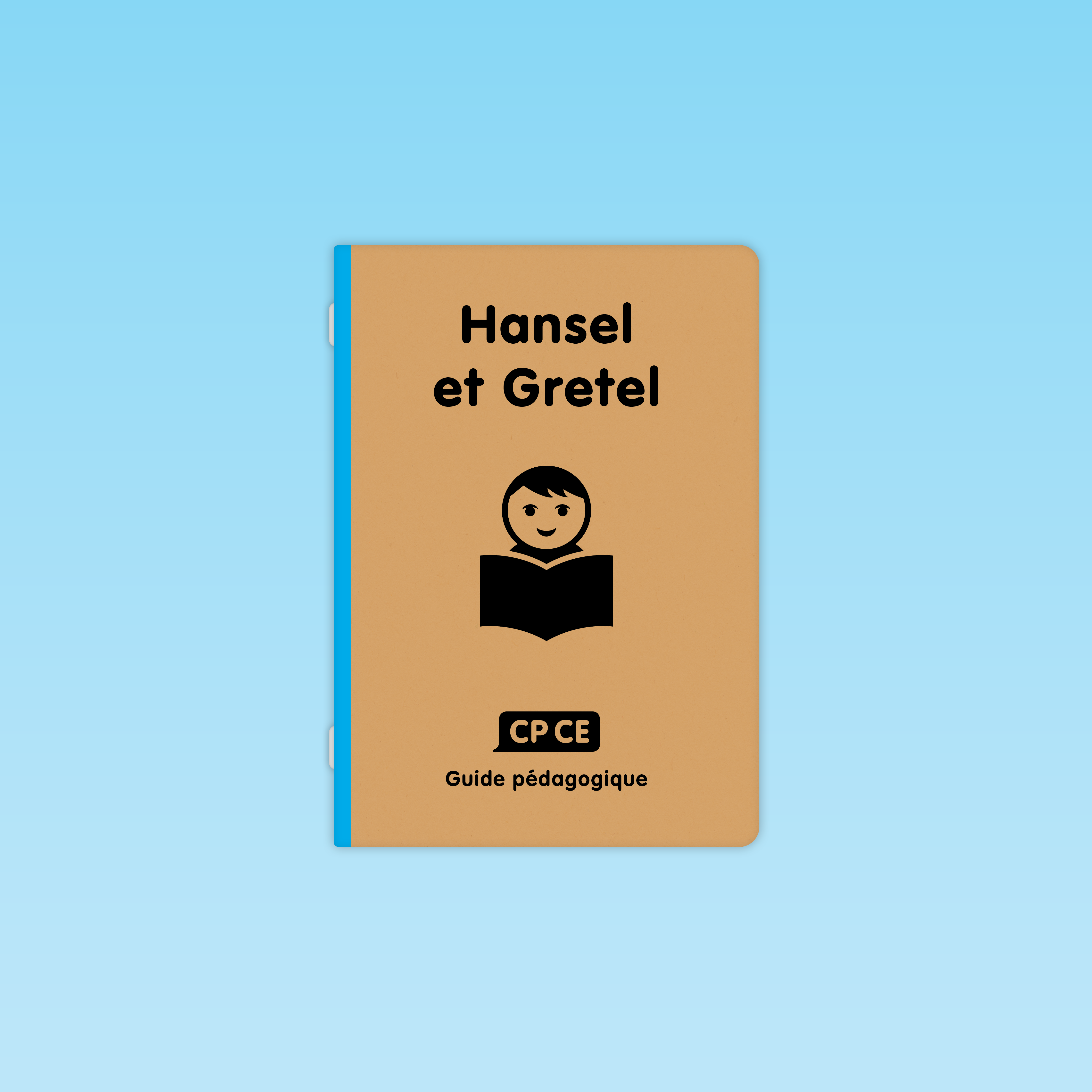 couverture du guide pédagogique Hansel et Gretel pour les classes de CP et CE