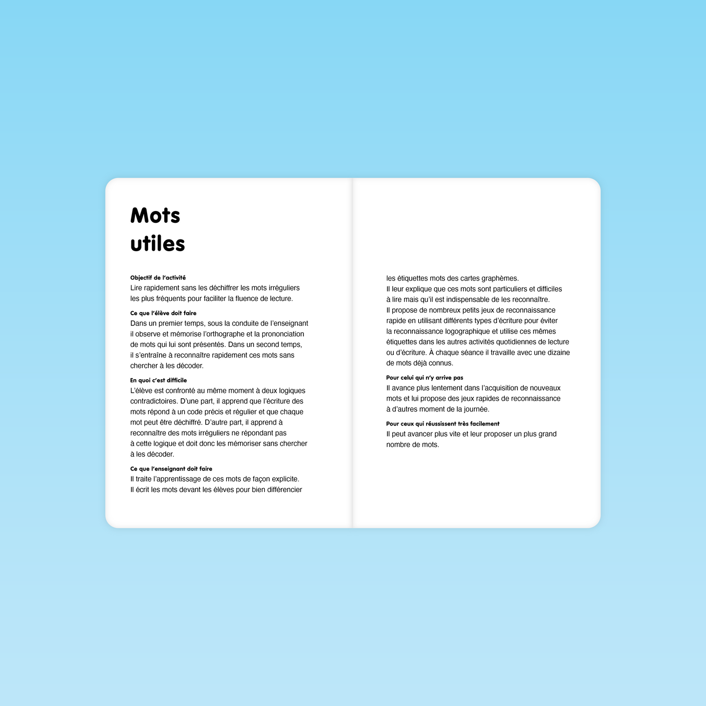 Page explicative sur l'activité de lecture des mots utiles et irréguliers pour automatiser la reconnaissance orthographique au CP
