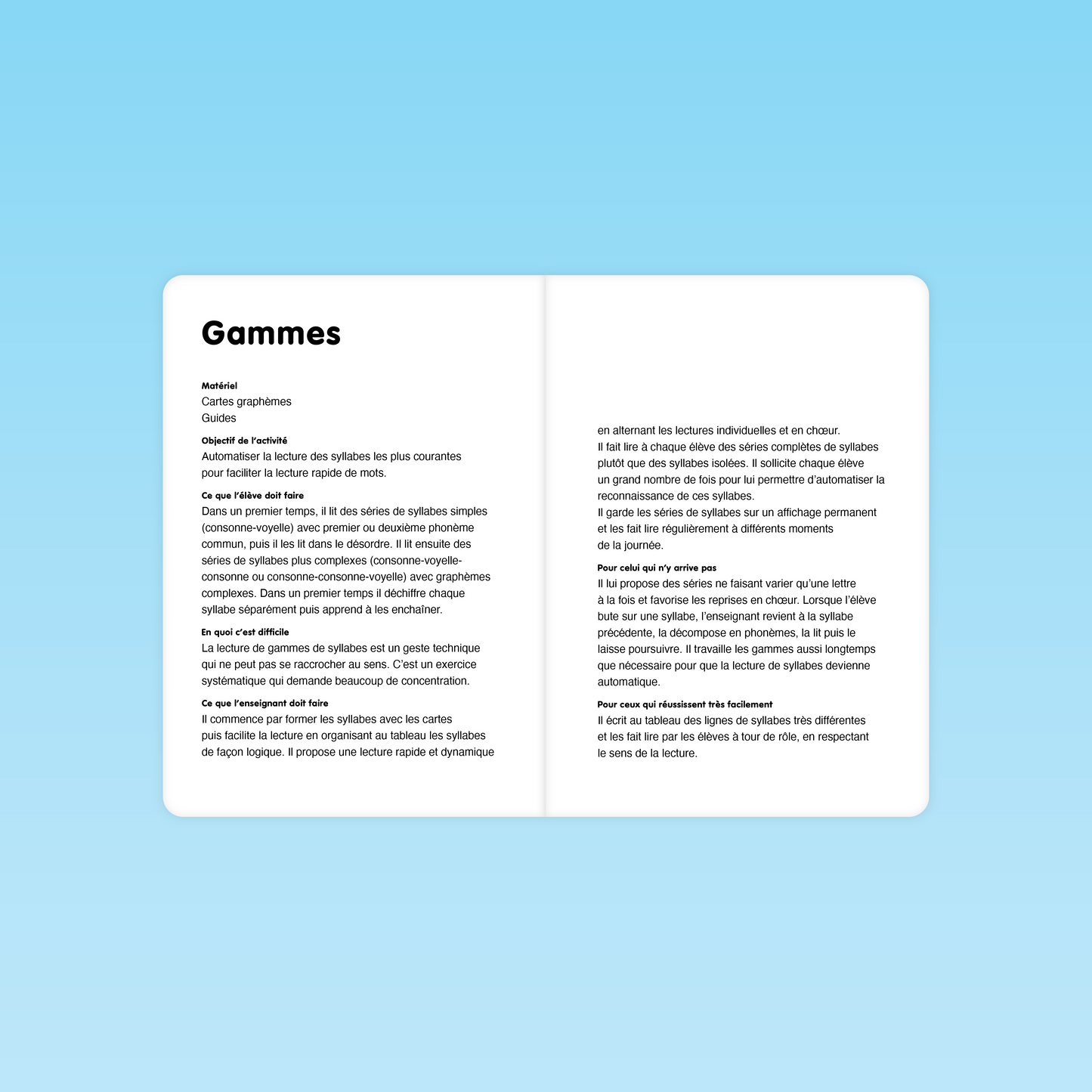 explication de l’activité des gammes pour automatiser la lecture des syllabes simples au CP
