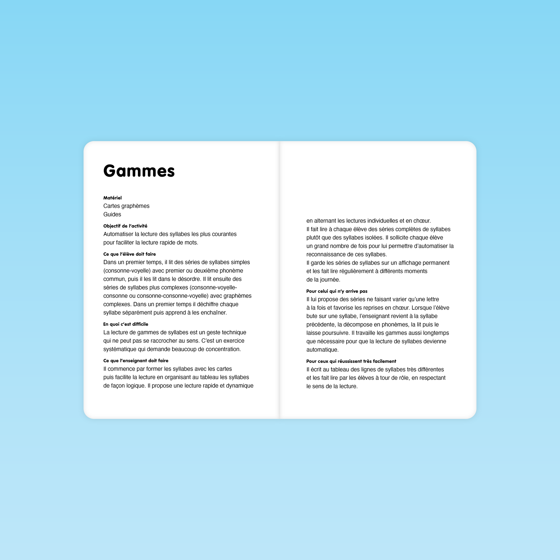 explication de l’activité des gammes pour automatiser la lecture des syllabes simples au CP