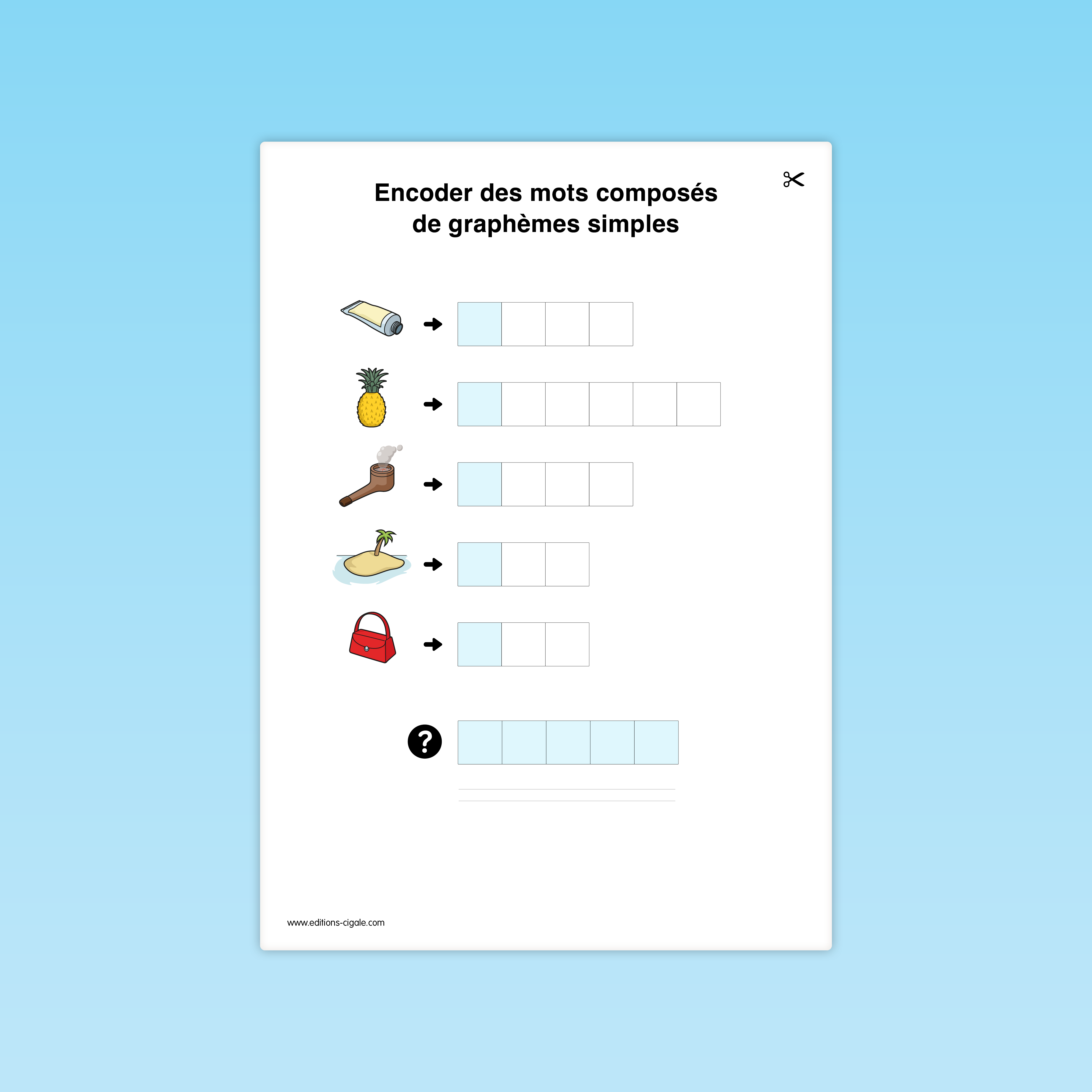 Fiche combinatoire CP : encoder des mots à partir d’images (colle, ananas, pipe, île, sac).