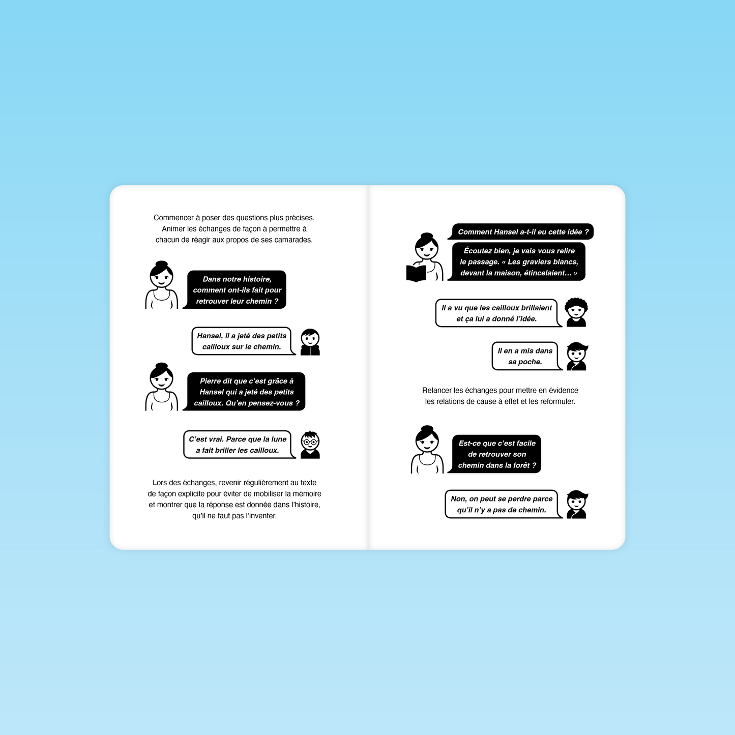 Exemple d’échanges entre élèves pour travailler les causes et conséquences dans l’histoire