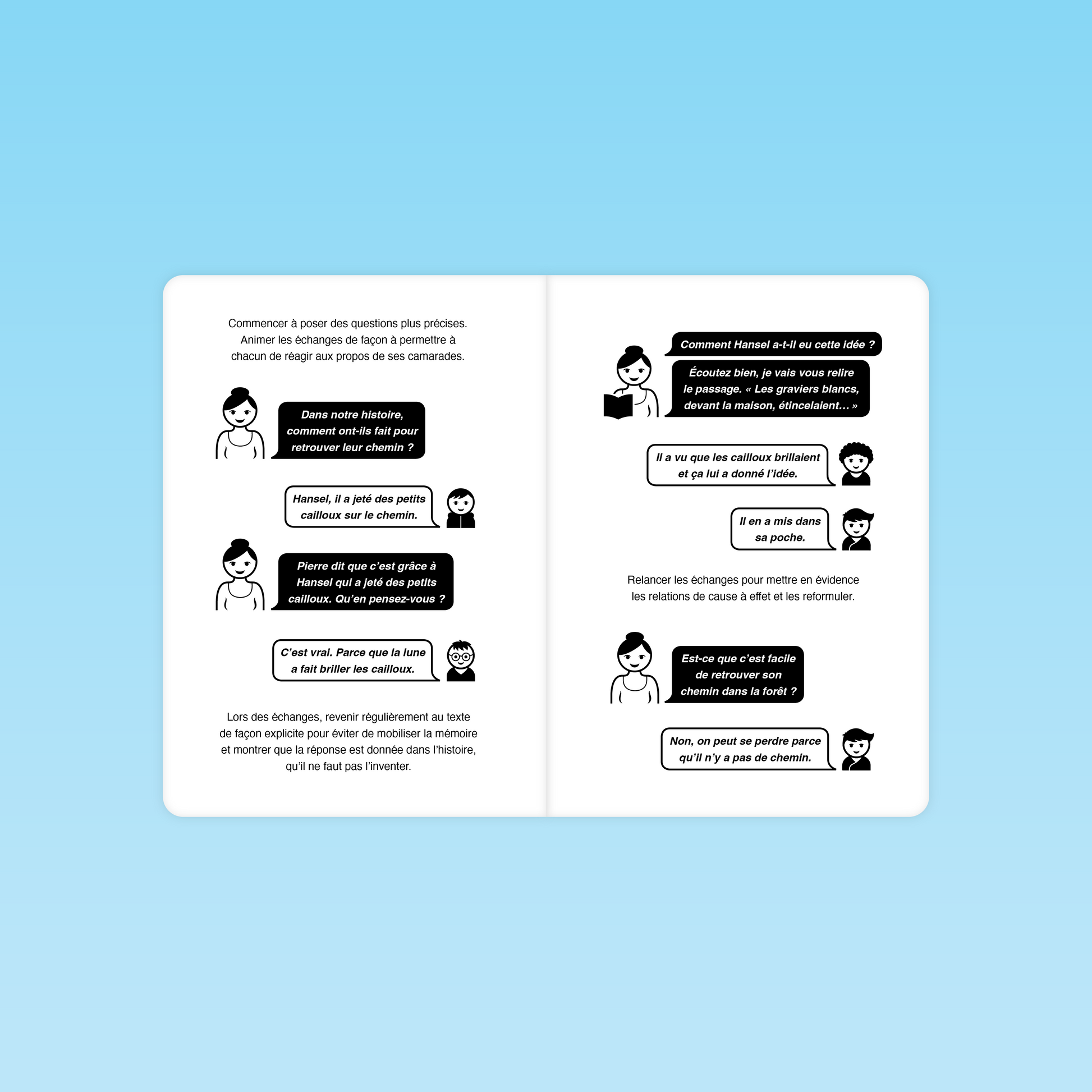 Exemple d’échanges entre élèves pour travailler les causes et conséquences dans l’histoire