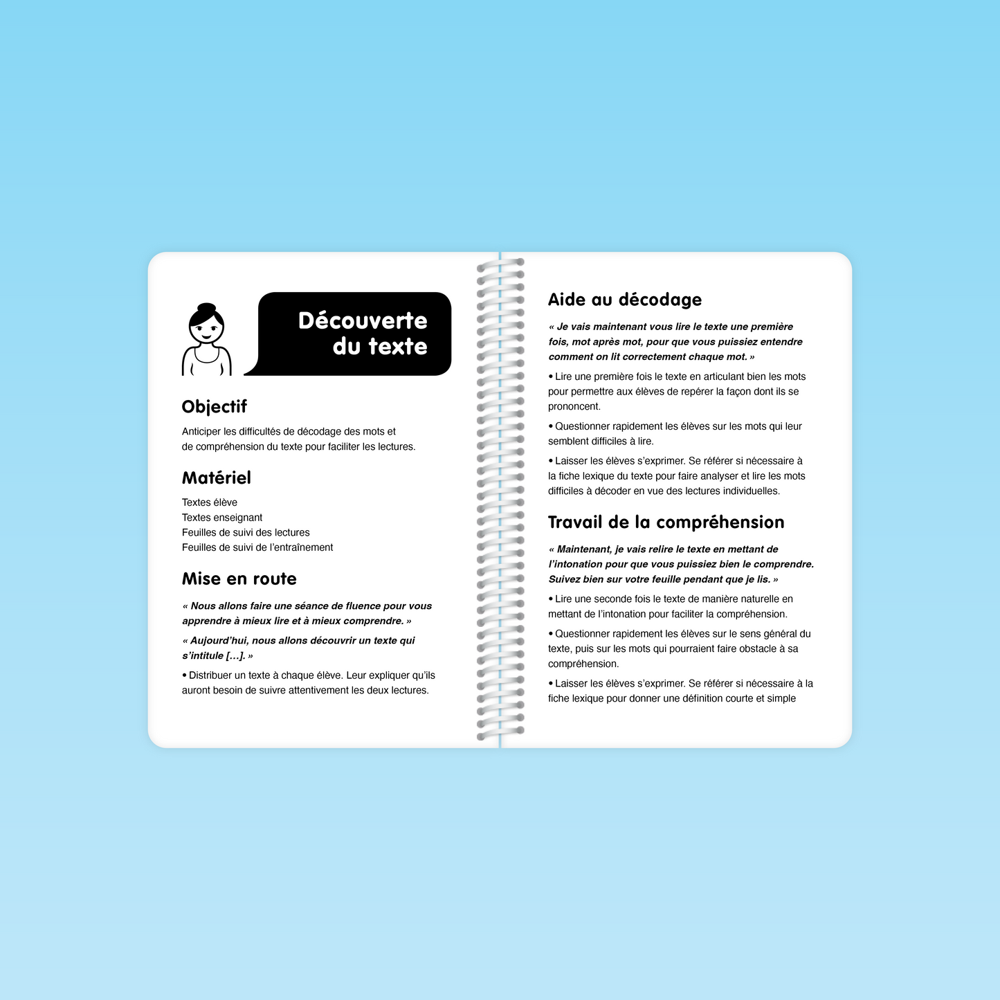 Lecture individuelle, explication des erreurs et clôture des séances de fluence
