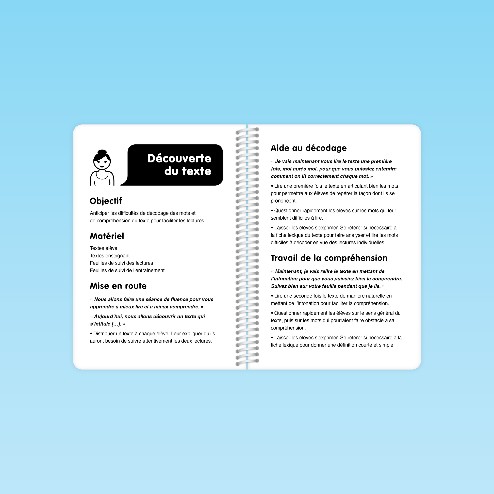 Lecture individuelle, explication des erreurs et clôture des séances de fluence