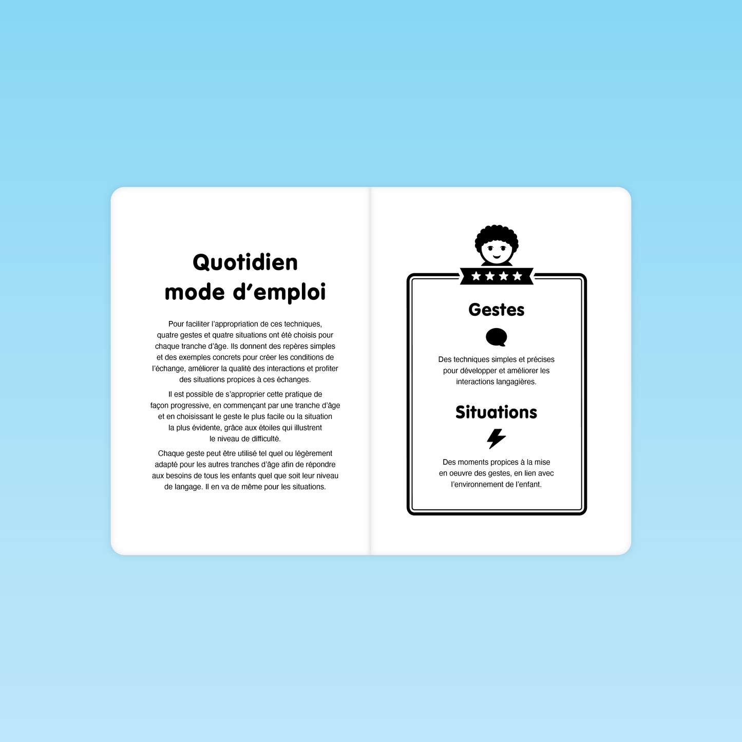 Page du livret Parler Bambin présentant le mode d’emploi pour utiliser les gestes et situations favorables aux échanges langagiers