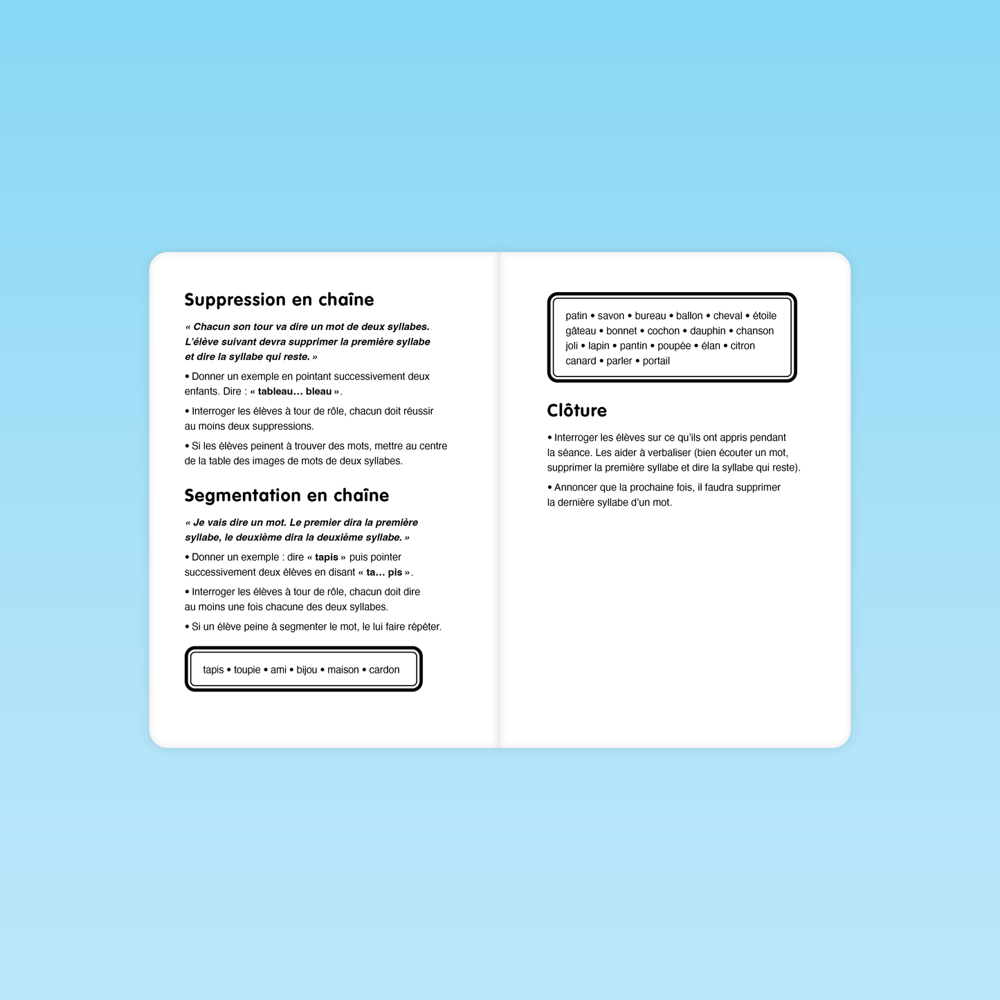 consignes des activités de suppression et segmentation en chaîne avec clôture de séance du guide syllabe M3 éditions Cigale