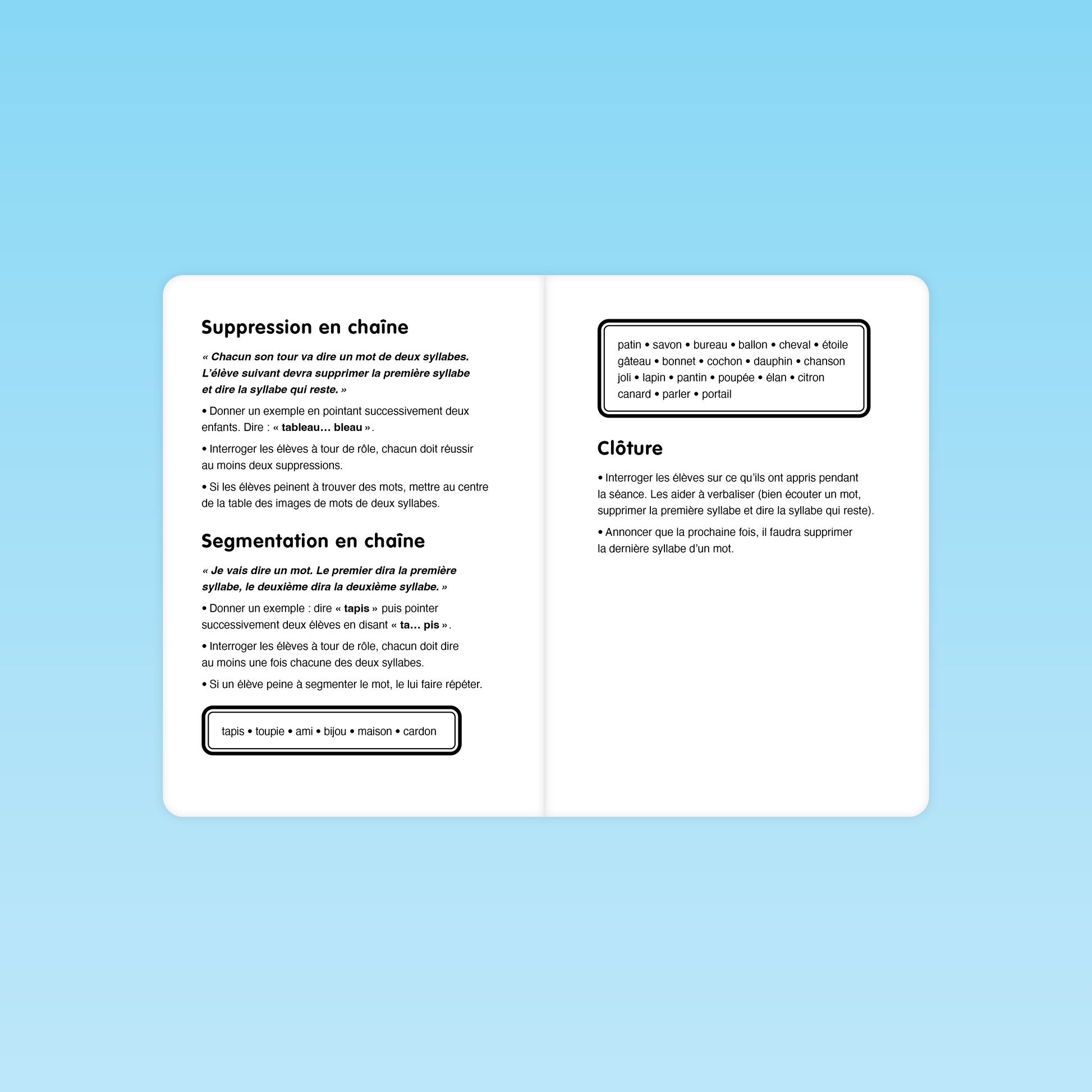 consignes des activités de suppression et segmentation en chaîne avec clôture de séance du guide syllabe M3 éditions Cigale