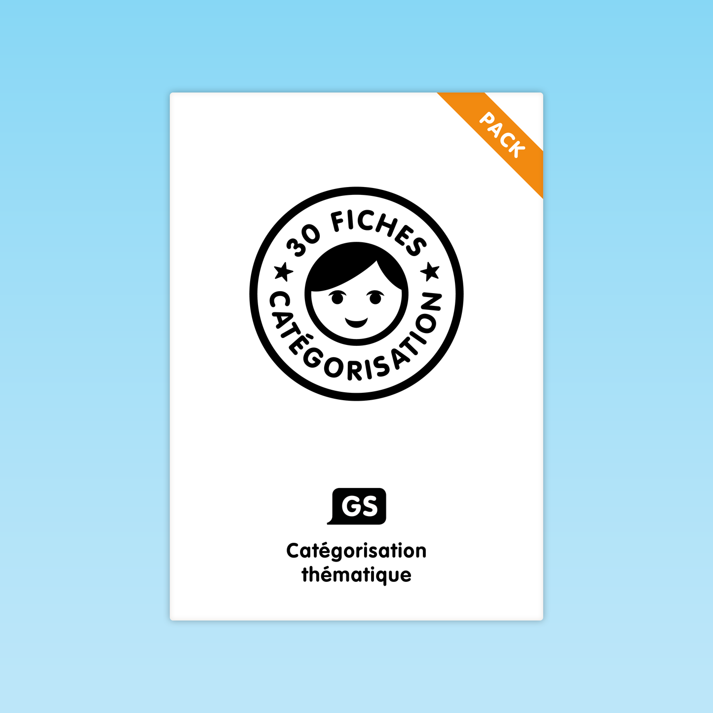 30 fiches Catégorisation thématique GS